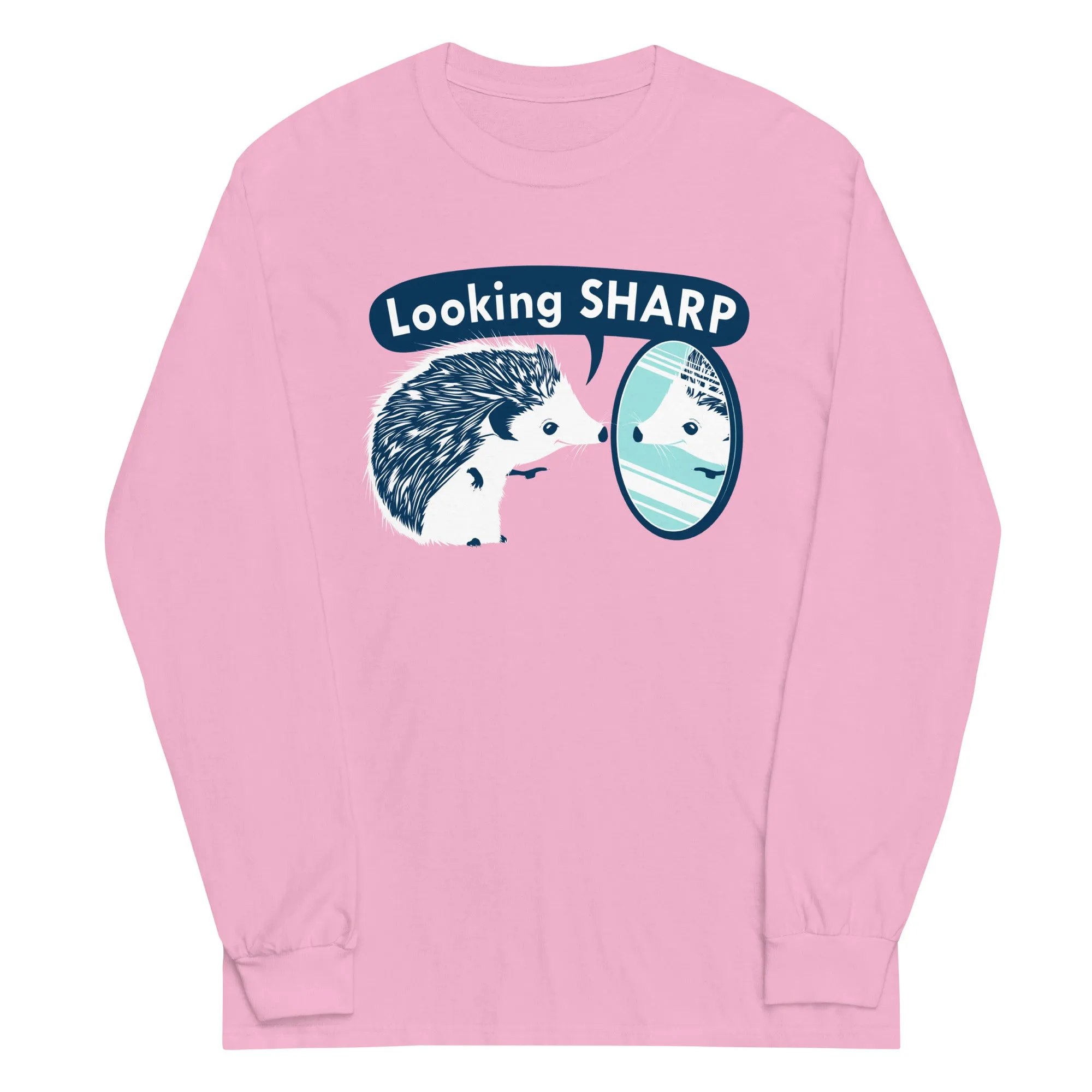 Looking Sharp Unisex Long Sleeve Tee