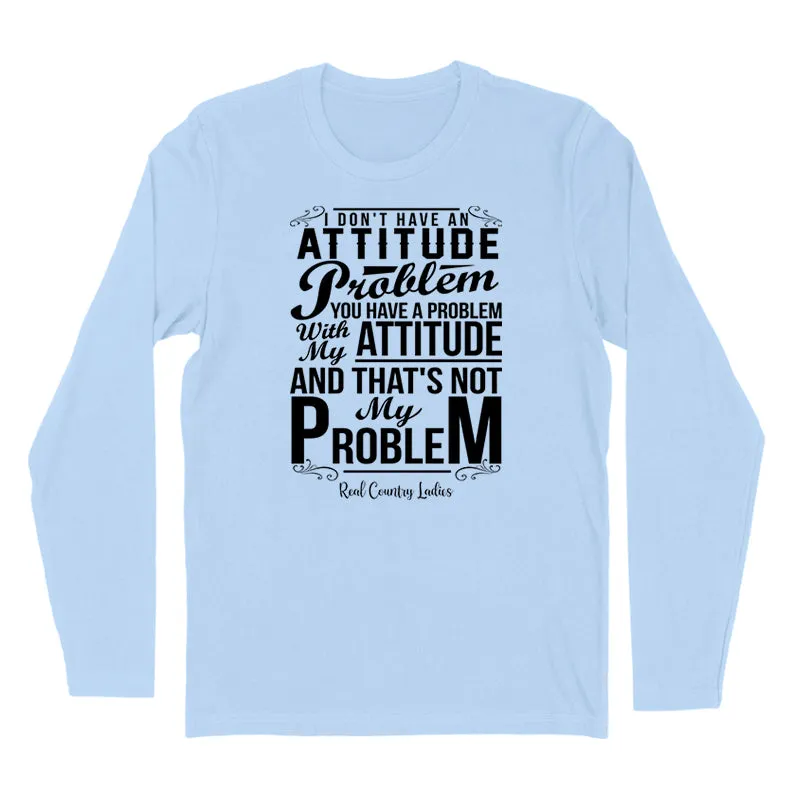 Not My Problem Black Print Hoodies & Long Sleeves