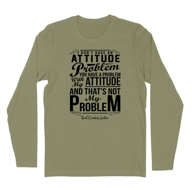 Not My Problem Black Print Hoodies & Long Sleeves